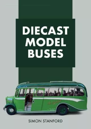 PDF BOOK DOWNLOAD Diecast Model Buses epub