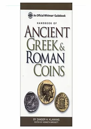 DOWNLOAD [PDF] Handbook of Ancient Greek and Roman Coins: An Official Whitman Gu