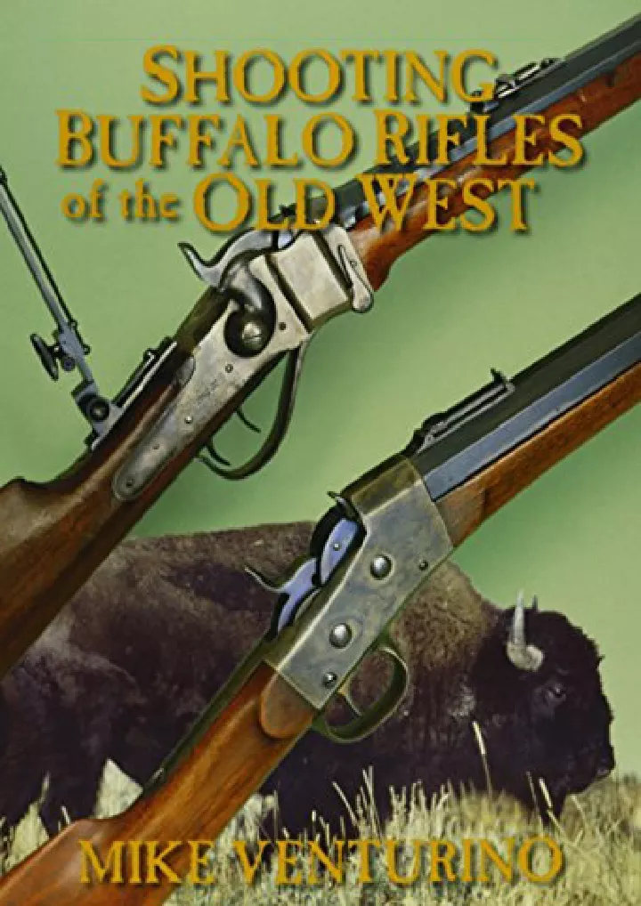 shooting buffalo rifles of the old west download