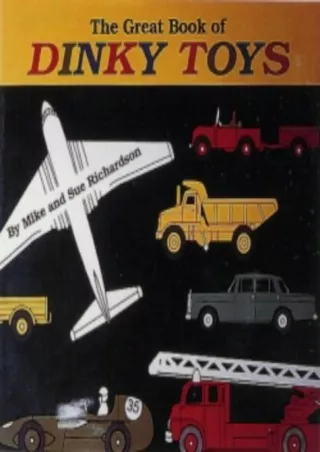 READ [PDF] The Great Book of Dinky Toys epub
