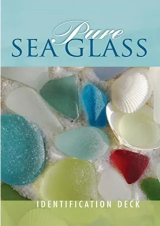 PDF BOOK DOWNLOAD Pure Sea Glass Identification Deck android