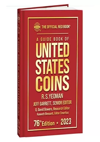 PDF KINDLE DOWNLOAD A Guide Book of Red Book US Coins 2023 (Official Red Book) r