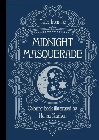 [PDF] READ] Free Tales from the Midnight Masquerade: Coloring Book bestseller