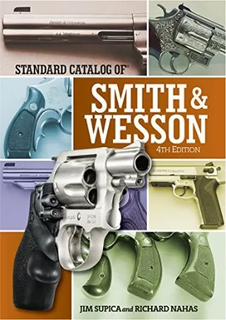 PDF KINDLE DOWNLOAD Standard Catalog of Smith & Wesson full