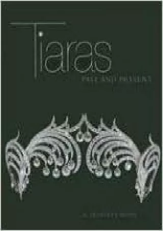 PDF/READ Tiaras: Past and Present android