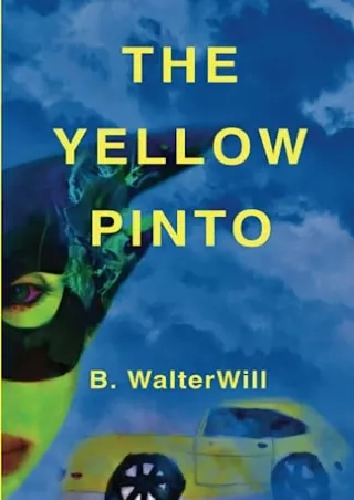 [PDF] DOWNLOAD EBOOK The Yellow Pinto epub