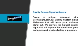 Quality Custom Signs Melbourne | Boringsigns.com.au