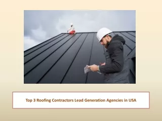 Top 3 Roofing Contractors Lead Generation Agencies in USA
