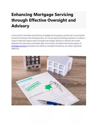 Enhancing Mortgage Servicing through Effective Oversight and Advisory