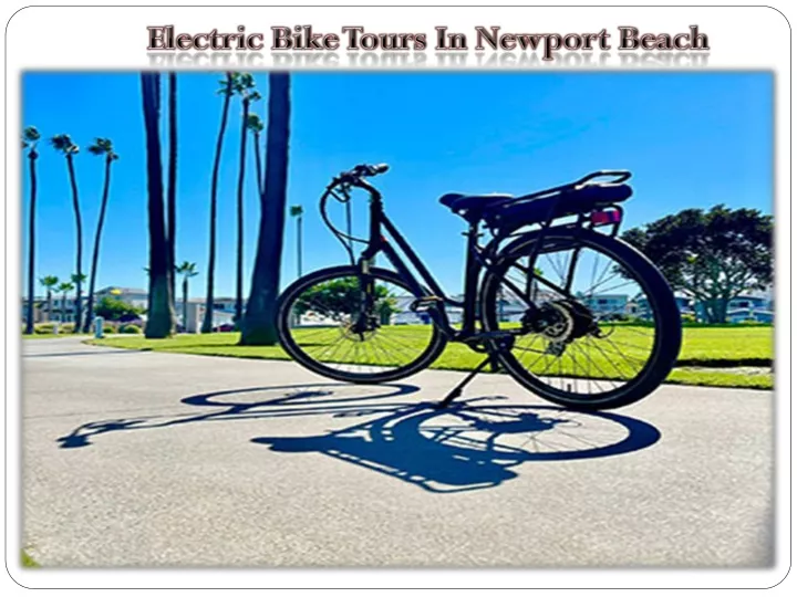 electric bike tours in newport beach