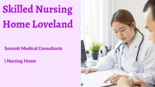 Skilled Nursing Home in Loveland