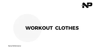 Workout Clothes