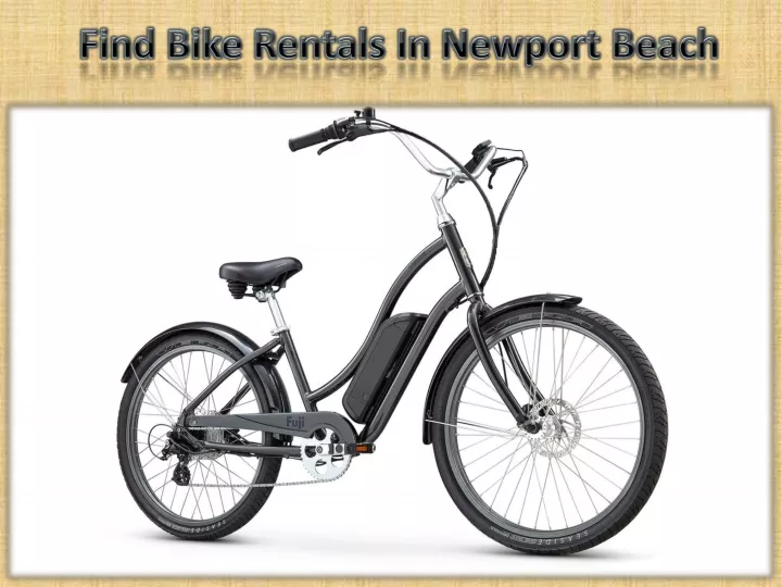 find bike rentals in newport beach