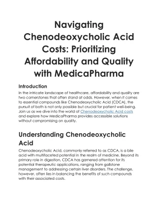 Navigating Chenodeoxycholic Acid Costs Prioritizing Affordability and Quality with MedicaPharma