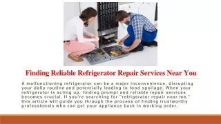 Finding Reliable Refrigerator Repair Services Near You