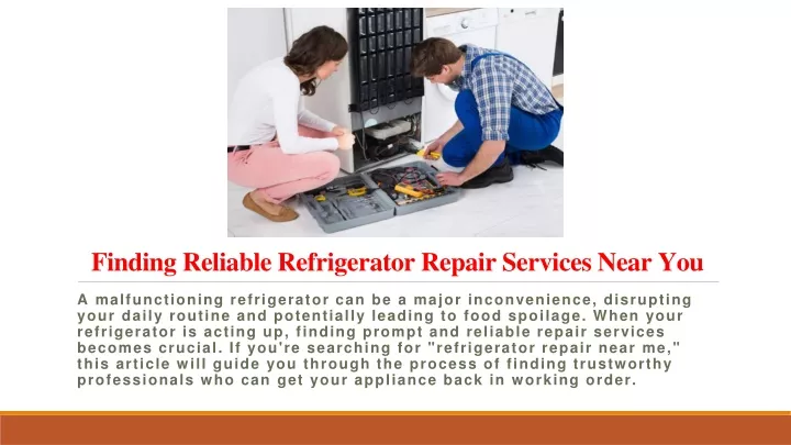 finding reliable refrigerator repair services near you