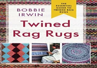 [PDF] DOWNLOAD Twined Rag Rugs