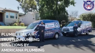Plumber Bel Air - Trusted Plumbing Solutions by Americana Plumbing