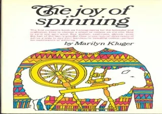 DOWNLOAD [PDF] The Joy of Spinning (A Fireside Book)