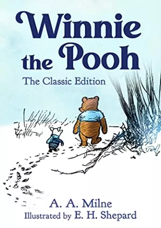 PDF/READ Winnie the Pooh: The Classic Edition (1)