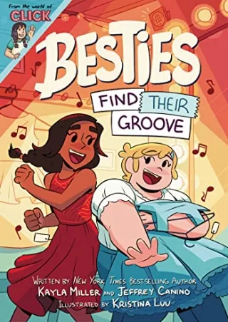 READ [PDF] Besties: Find Their Groove (The World of Click)