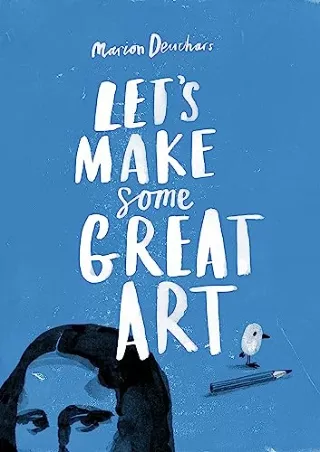 READ [PDF] Let's Make Some Great Art