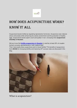 How Does Acupuncture Work? Know it All