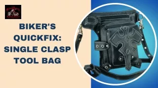 The Single Clasp Tool Bag is Designed For Bikers