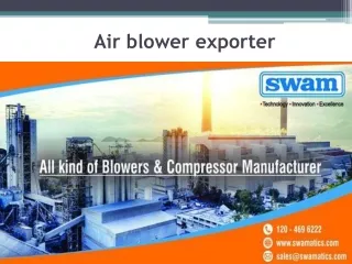 Best air blower exporterManufacturer & Supplier in Delhi