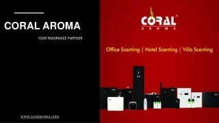 Coral Aroma – Scent Diffuser, Aroma Oil, Scent Marketing, Diffuser Systems In Du
