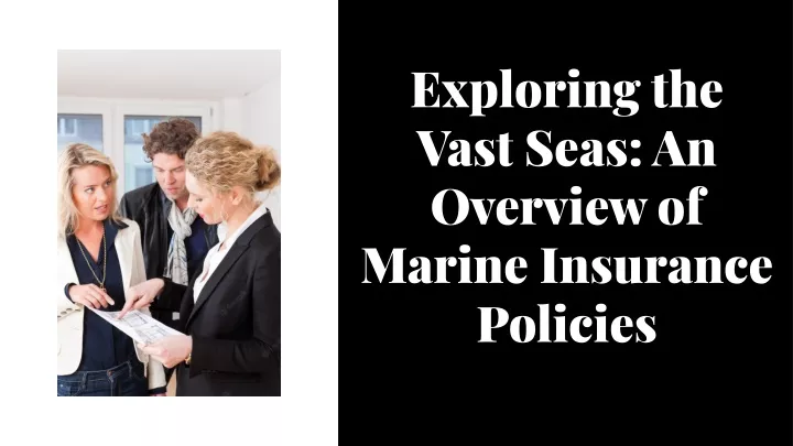 exploring the vast seas an overview of marine