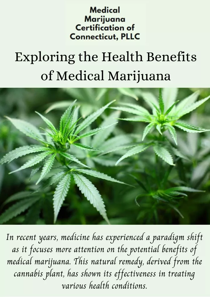 exploring the health benefits of medical marijuana