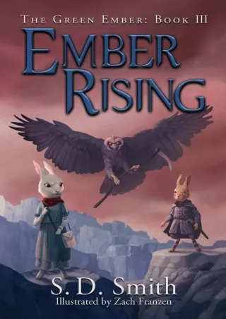 $PDF$/READ/DOWNLOAD Ember Rising (The Green Ember Series Book 3)