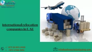 International Relocation Companies in UAE | Safewayintlshipping