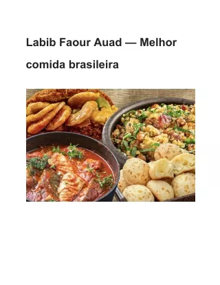 Labib Faour Auad — Melhor comida brasileira