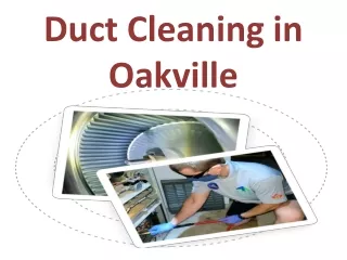 Duct Cleaning in Oakville