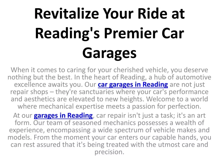revitalize your ride at reading s premier car garages
