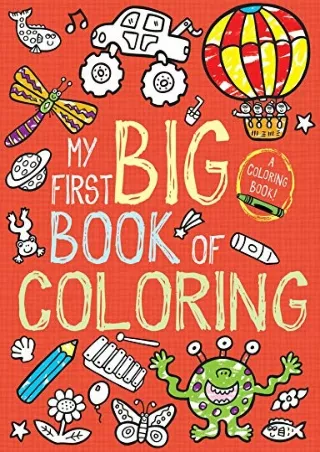 DOWNLOAD/PDF My First Big Book of Coloring