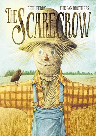 PDF_ The Scarecrow: A Fall Book for Kids