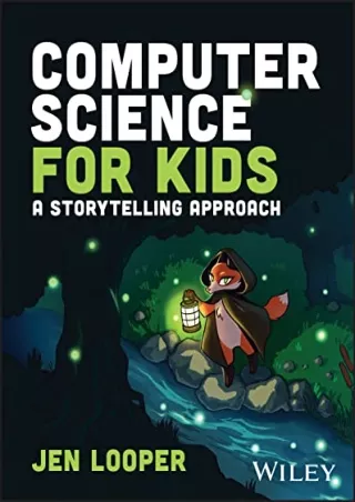 PDF_ Computer Science for Kids: A Storytelling Approach