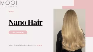 Nano Hair
