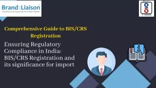 Comprehensive Guide to BIS/CRS Registration