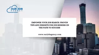 Empower Your Job Search Proven Tips and Insights for Job Seekers on the Path to Success
