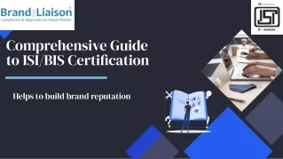 Comprehensive Guide to ISI/BIS Certification