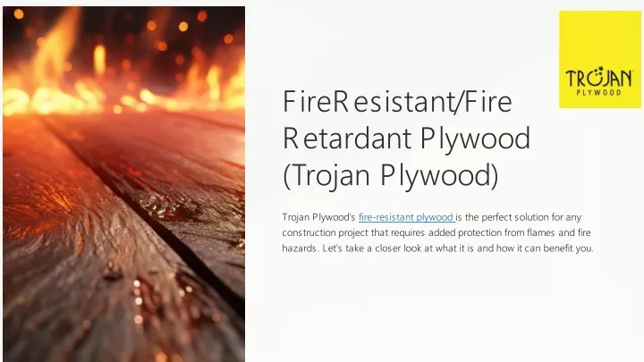 fireresistant fire retardant plywood trojan