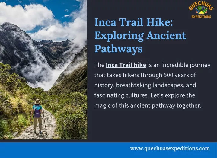 inca trail hike exploring ancient pathways