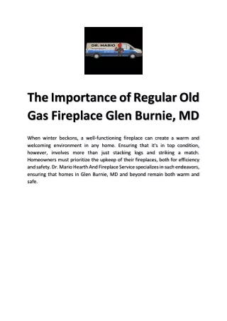 The Importance of Regular Old Gas Fireplace Glen Burnie, MD