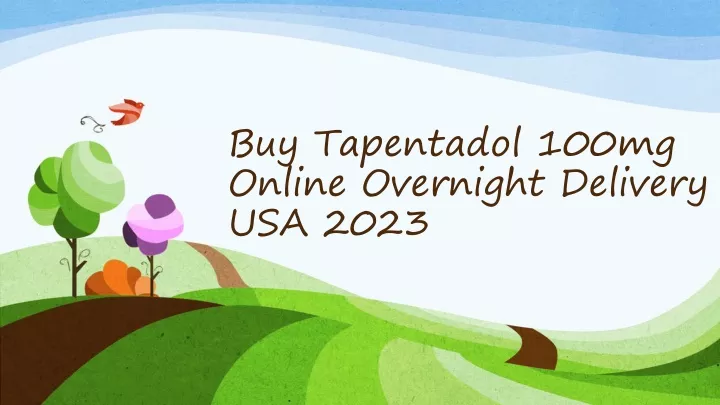 buy tapentadol 100mg online overnight delivery usa 2023