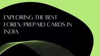 Exploring the Best ForexPrepaid Cards in India