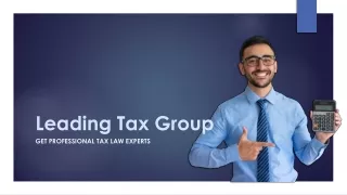 Leading Tax Group Get Professional Tax Law Experts